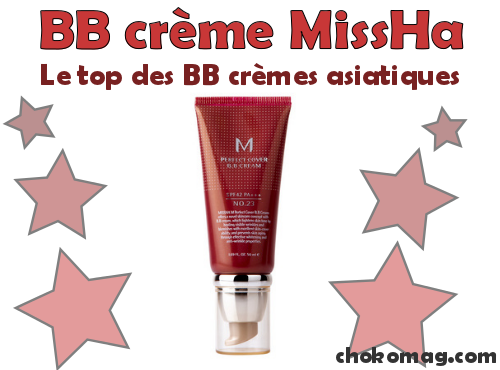 Le top des BB crèmes asiatiques: MissHa Perfect CoverChokoMag | Blog ...